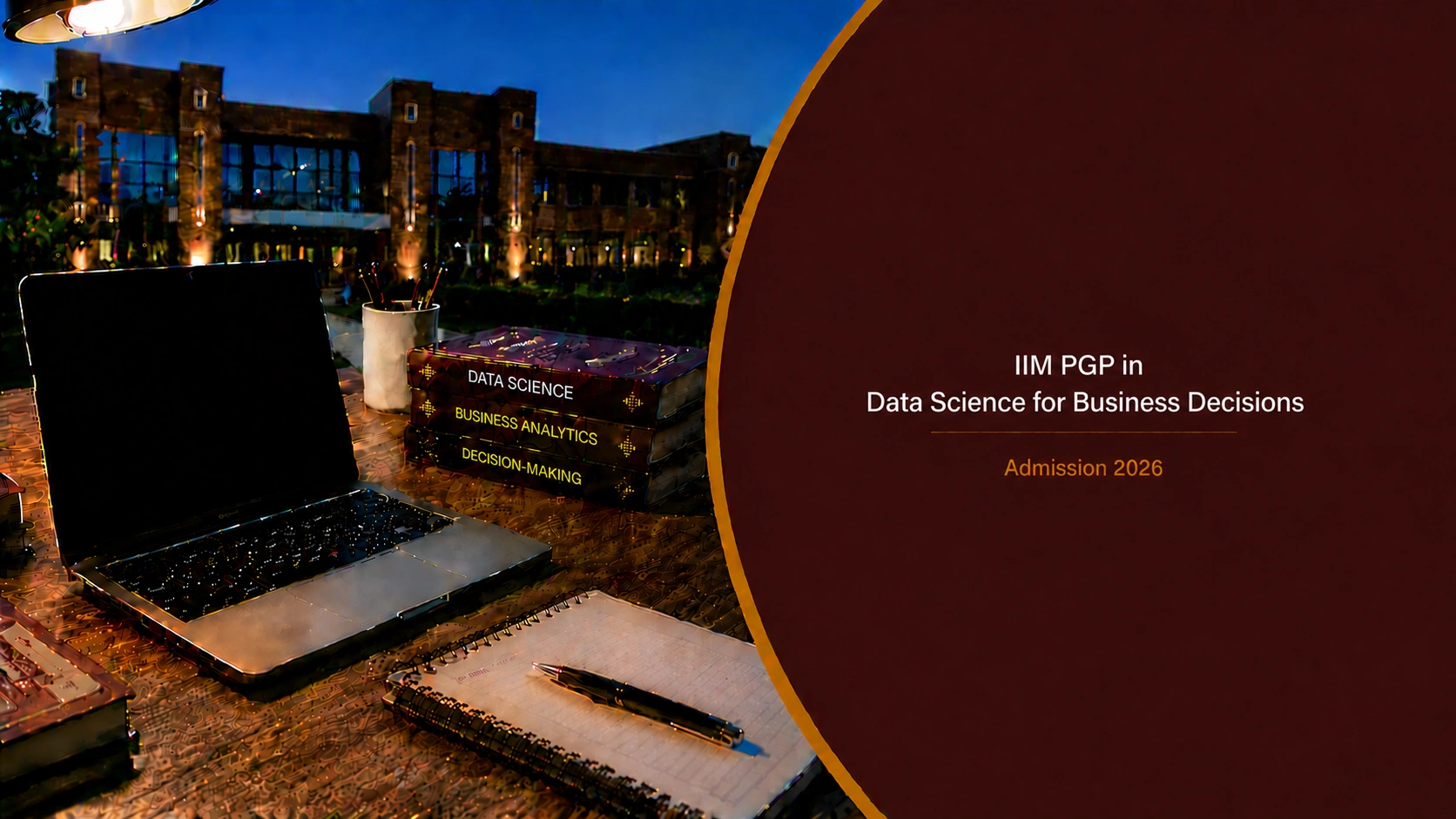 IIM PGP in Data Science for Business Decisions Admission 2026